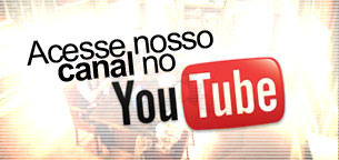 Canal no YOUTUBE.